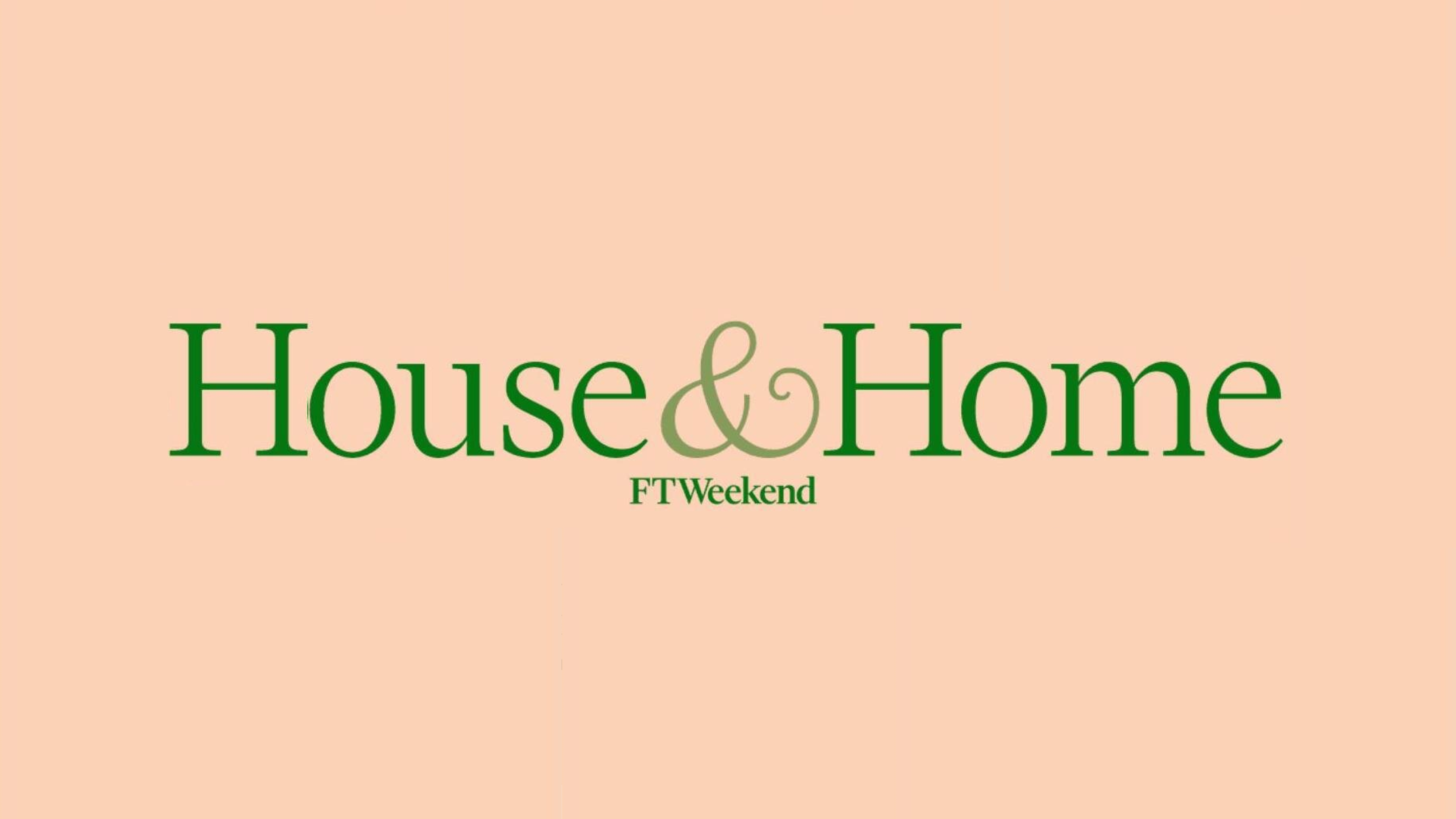 FT House & Home